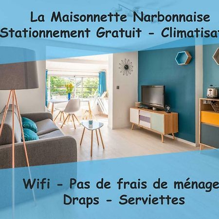 La Maisonnette Narbonnaise Narbona Esterno foto